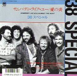 38 Special : Somebody Like You